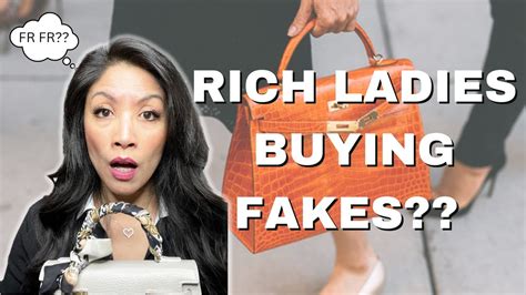 rich ladies buying fake bags|women who buy counterfeit bags.